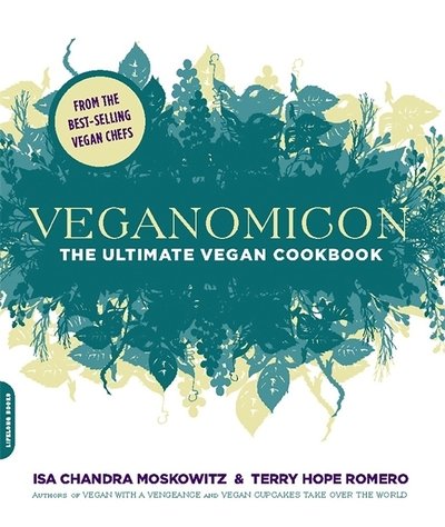 Cover for Isa Moskowitz · Veganomicon (INTL PB ED): The Ultimate Vegan Cookbook (Pocketbok) (2010)
