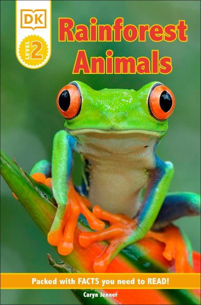 Cover for Caryn Jenner · DK Reader Level 2: Rainforest Animals (Paperback Book) (2021)