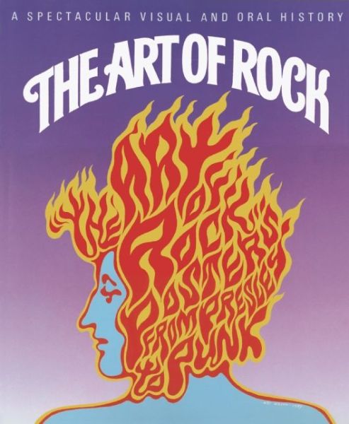 Cover for Paul Grushkin · The Art of Rock: Posters from Presley to Punk (Hardcover Book) (2015)