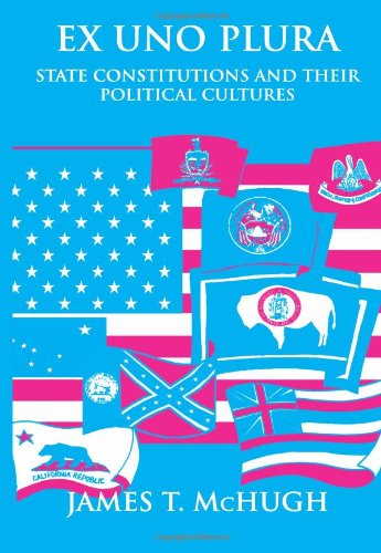 Cover for James T. Mchugh · Ex Uno Plura: State Constitutions and Their Political Cultures (Suny Series in American Constitutionalism) (Paperback Book) (2003)