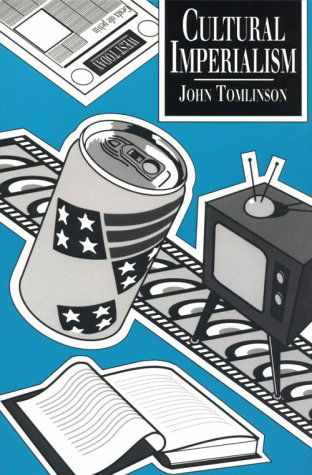 Cover for John Tomlinson · Cultural Imperialism: A Critical Introduction - Parallax: Re-visions of Culture and Society (Paperback Book) (1991)