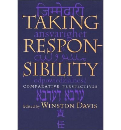 Cover for Winston Davis · Taking Responsibility: Comparative Perspectives - Studies in Religion &amp; Culture (Hardcover Book) (2001)