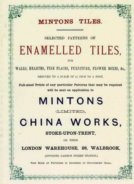 Minton Tiles: Selected Patterns of Enamelled Tiles for Walls, Hearths, Fire Places, Furniture, Flower Boxes, etc. - Chris Blanchett - Książki - Richard Dennis - 9780903685504 - 1 października 1996