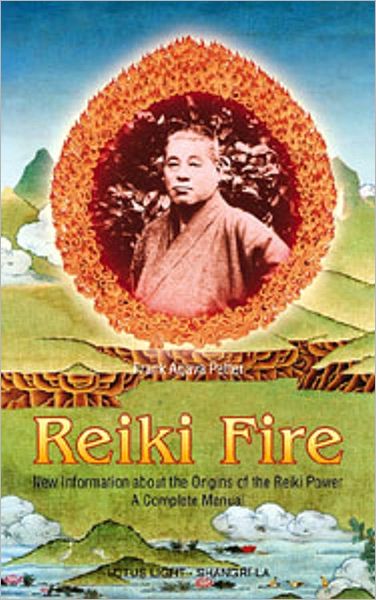 Cover for Frank Arjava Petter · Reiki Fire (Taschenbuch) (1998)