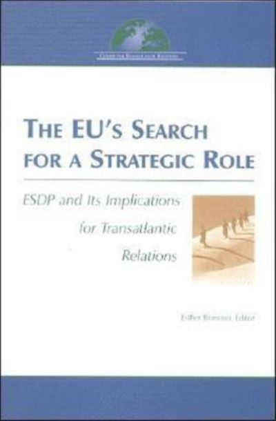 Cover for Esther Brimmer · The EU's Search for a Strategic Role (Paperback Book) (2004)