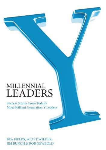 Cover for Rob Newbold · Millennial Leaders: Success Stories from Today's Most Brilliant Generation Y Leaders (Innbunden bok) [2nd edition] (2008)