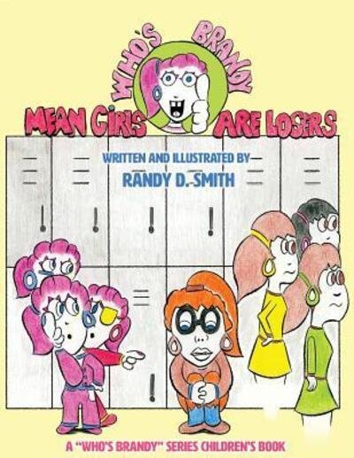 Cover for Randy G. Smith · Mean Girls are Losers (Paperback Book) (2017)