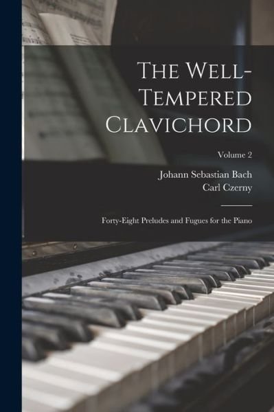 Cover for Johann Sebastian Bach · Well-Tempered Clavichord (Bok) (2022)
