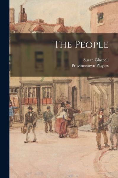 Cover for Susan Glaspell · People (Book) (2022)