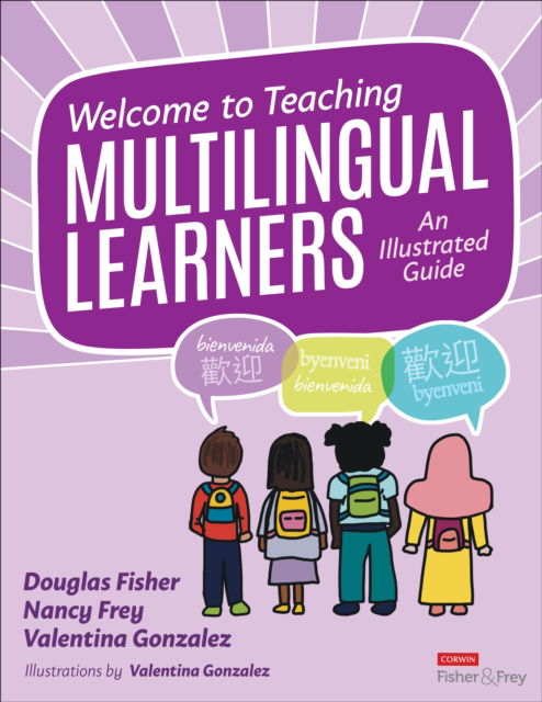 Cover for Douglas Fisher · Welcome to Teaching Multilingual Learners!: An Illustrated Guide (Paperback Book) (2025)