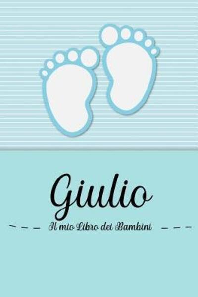 Cover for En Lettres Bambini · Giulio - Il mio Libro dei Bambini (Paperback Book) (2019)