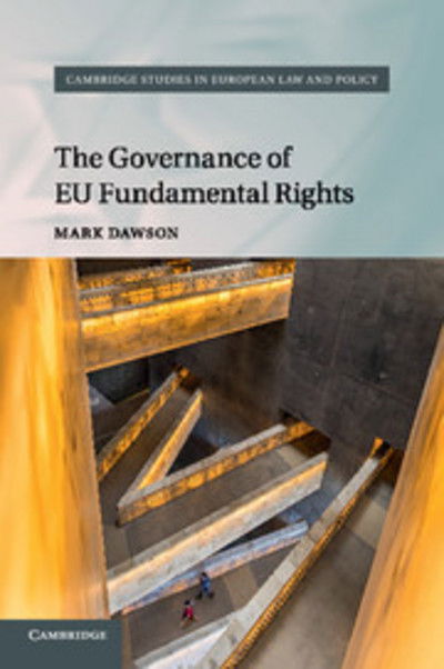 Cover for Mark Dawson · The Governance of EU Fundamental Rights - Cambridge Studies in European Law and Policy (Pocketbok) (2018)