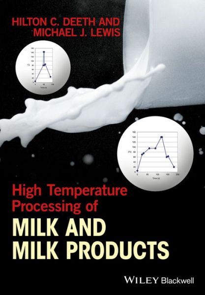 Cover for Hilton C. Deeth · High Temperature Processing of Milk and Milk Products (Hardcover Book) (2017)