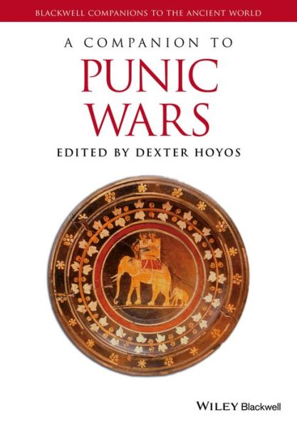 Cover for D Hoyos · A Companion to the Punic Wars - Blackwell Companions to the Ancient World (Paperback Book) (2015)
