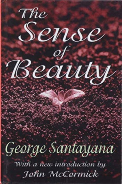 Cover for George Santayana · The Sense of Beauty (Hardcover Book) (2020)