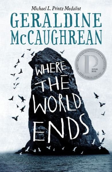 Cover for Geraldine McCaughrean · Where the World Ends (Paperback Bog) (2021)