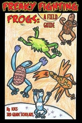Cover for Hjcs Scholars · Freaky Fighting Frogs (Paperback Bog) (2023)