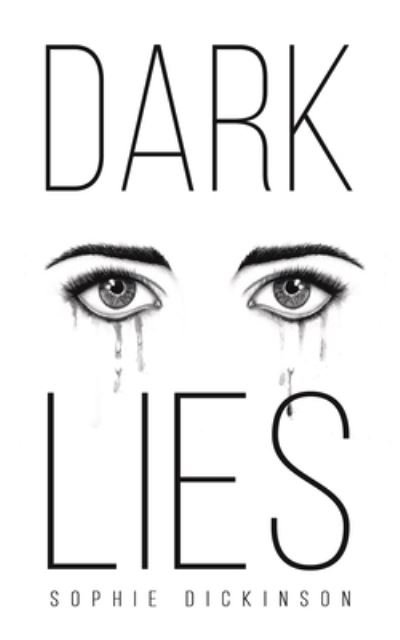 Cover for Sophie Dickinson · Dark Lies (Pocketbok) (2022)