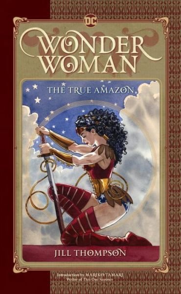 Cover for Jill Thompson · Wonder Woman: The True Amazon (Paperback Book) (2017)