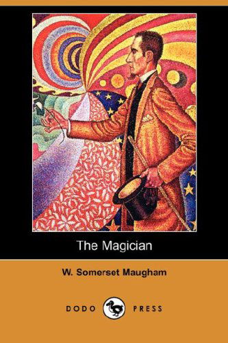 Cover for W. Somerset Maugham · The Magician (Dodo Press) (Pocketbok) (2008)