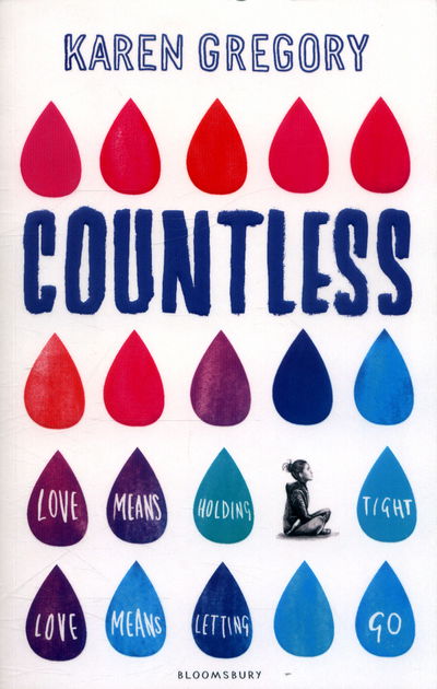 Countless - Karen Gregory - Books - Bloomsbury Publishing PLC - 9781408882504 - May 4, 2017