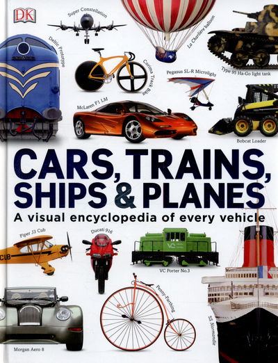 Cover for Dk · Our World in Pictures: Cars, Trains, Ships and Planes - DK Our World in Pictures (Hardcover Book) (2015)