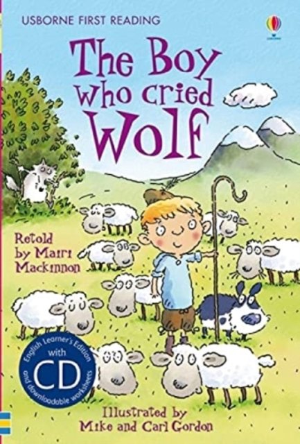 Cover for Mairi Mackinnon · The Boy who cried Wolf - First Reading Level 3 (Bog) (2009)
