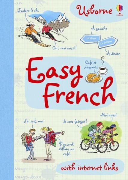 Easy French - Easy Languages - Ben Denne - Books - Usborne Publishing Ltd - 9781409562504 - April 1, 2013