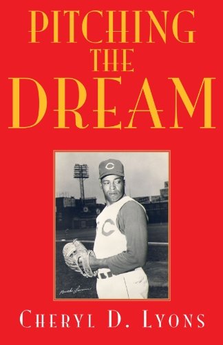 Cover for Cheryl D Lyons · Pitching the Dream (Paperback Book) (2005)