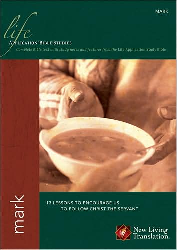 Cover for Tyndale · Mark - Life Application Bible Studies: NLT (Paperback Book) (2009)