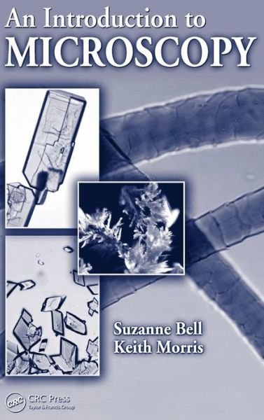 Cover for Suzanne Bell · An Introduction to Microscopy (Hardcover Book) (2009)