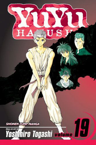 Cover for Yoshihiro Togashi · YuYu Hakusho, Vol. 19 - YuYu Hakusho (Taschenbuch) (2010)