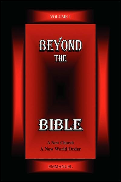 Cover for Emmanuel · Beyond the Bible Volume 1 (Paperback Book) (2008)