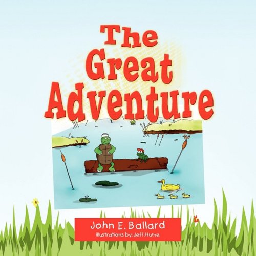 Cover for John E. Ballard · The Great Adventure (Paperback Bog) (2008)