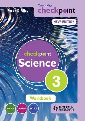 Cover for Peter Riley · Cambridge Checkpoint Science Workbook 3 (Paperback Book) (2013)