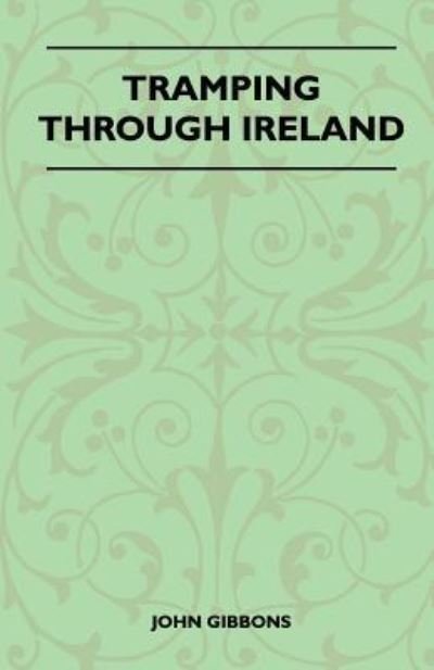 Cover for John Gibbons · Tramping Through Ireland (Paperback Book) (2011)