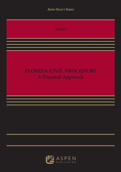 Cover for Lucas · Florida Civil Procedure (Book) (2014)