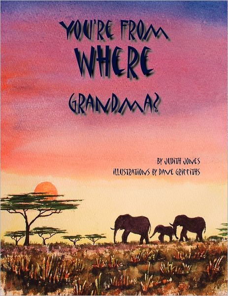 Cover for Judith Jones · You're from Where Grandma? (Paperback Book) (2011)