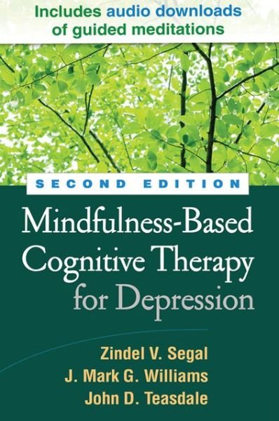 Cover for Zindel Segal · Mindfulness-Based Cognitive Therapy for Depression, Second Edition (Inbunden Bok) (2012)