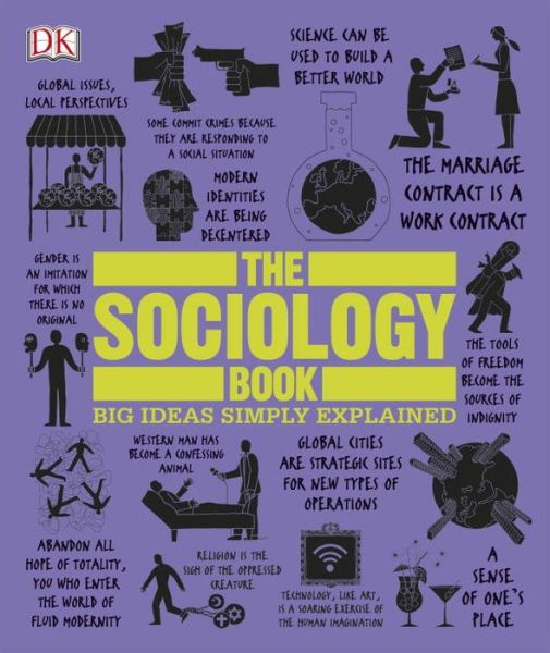 Cover for Dk Publishing · The Sociology Book (Hardcover bog) (2015)