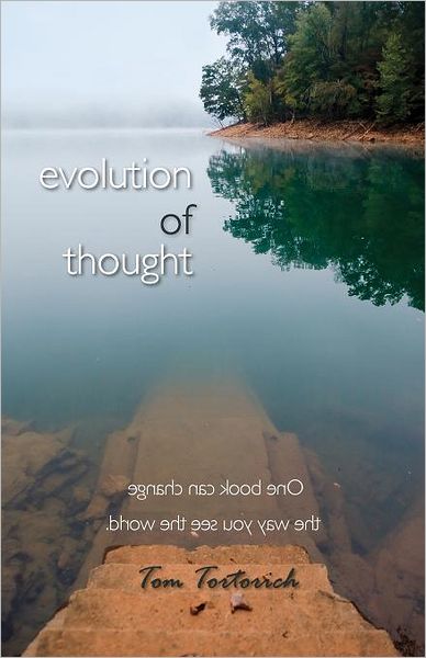 Cover for Tom Tortorich · Evolution of Thought (Paperback Book) (2012)