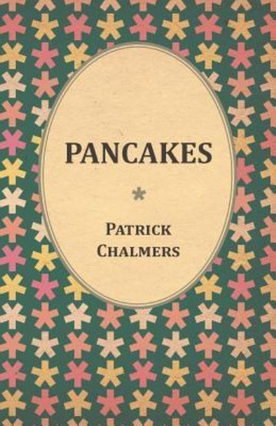 Cover for Patrick Chalmers · Pancakes (Paperback Book) (2016)