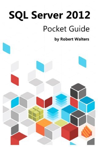 Cover for Robert Walters · Sql Server 2012 Pocket Guide (Pocketbok) (2012)