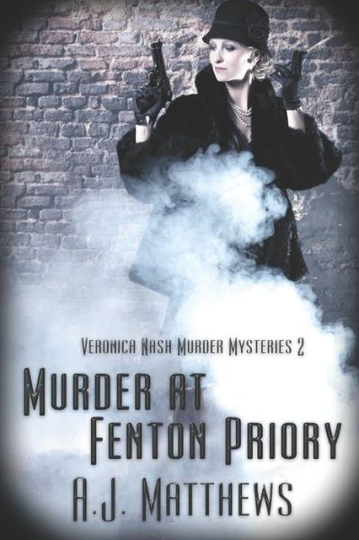 Cover for A J Matthews · Murder at Fenton Priory (Paperback Book) (2020)