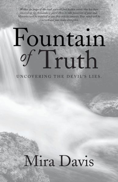 Cover for Mira Davis · Fountain of Truth: Uncovering the Devil's Lies. (Paperback Book) (2014)