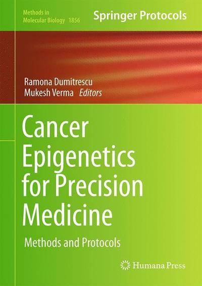 Cover for Cancer Epigenetics for Precision Medicine (Book) [1st ed. 2018 edition] (2018)