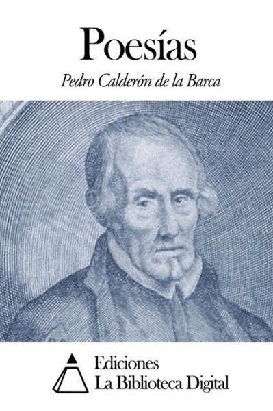 Cover for Pedro Calderon De La Barca · Poesias (Taschenbuch) (2014)