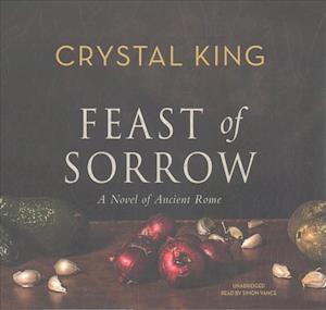 Cover for Crystal King · Feast of Sorrow Lib/E (CD) (2017)