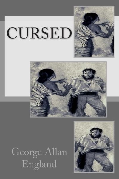 Cover for George Allan England · Cursed (Paperback Bog) (2015)