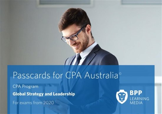 Cover for BPP Learning Media · CPA Australia Global Strategy &amp; Leadership: Passcards (Spiralbog) (2020)